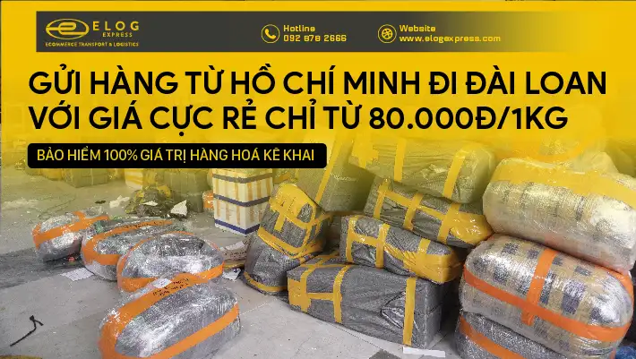 Gửi hàng đi Đài Loan tại TPHCM với cước phí rẻ nhất 2024